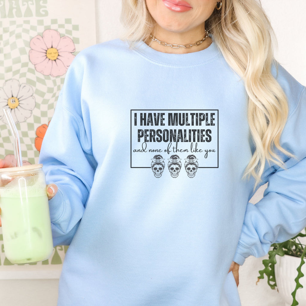 I have Multiple Personalities Crewneck Sweatshirt - Trendznmore