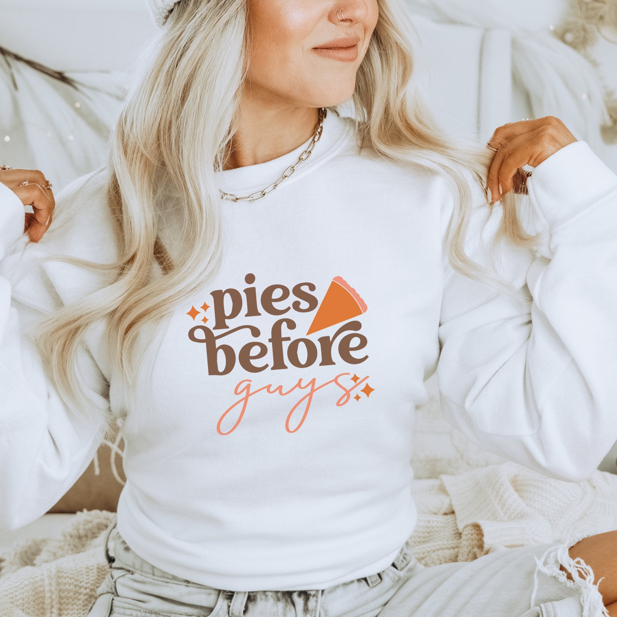 Pies Before Guys Crewneck Sweatshirt - Trendznmore