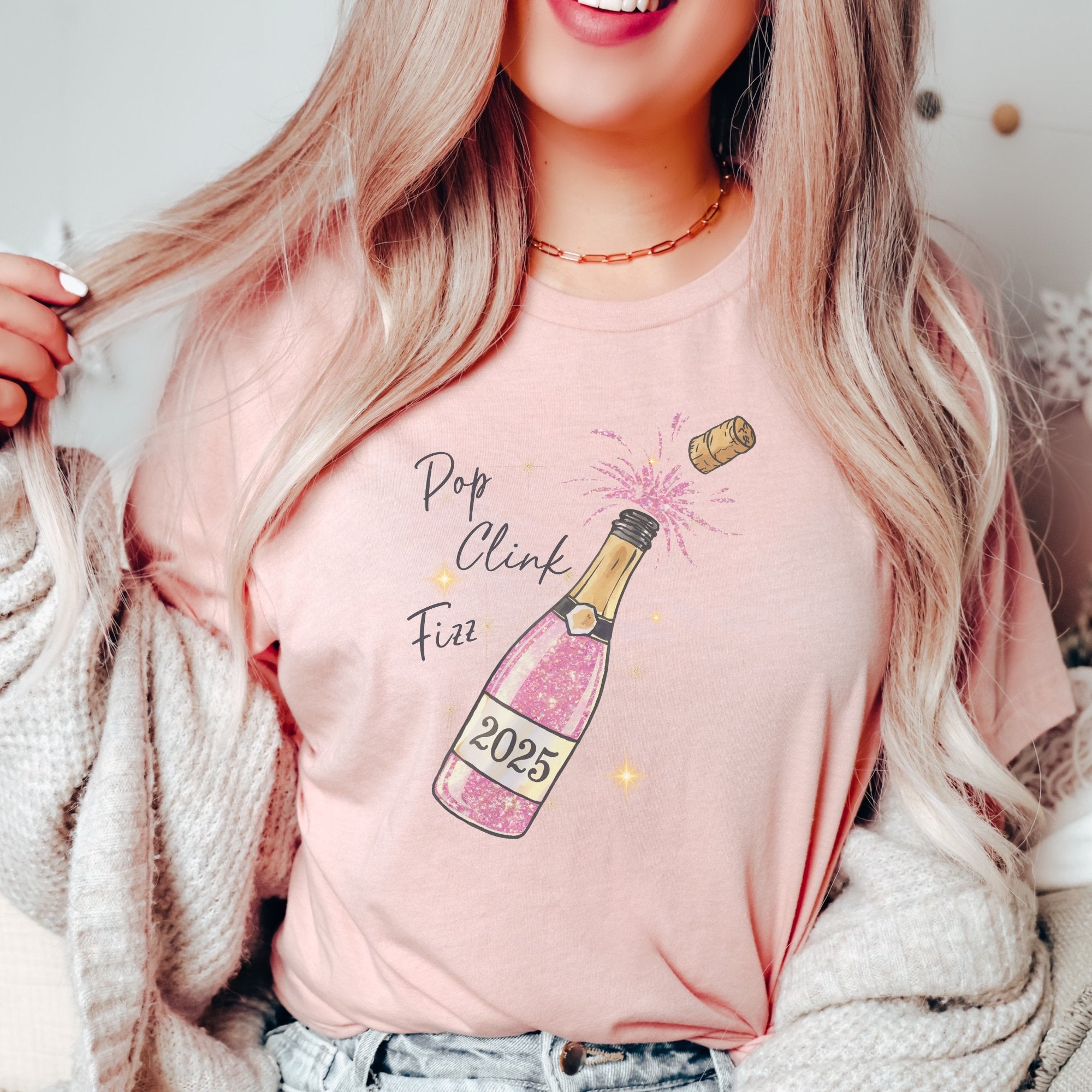 2025 New Year's Eve Pop Clink Fizz Women's T-shirt - Trendznmore