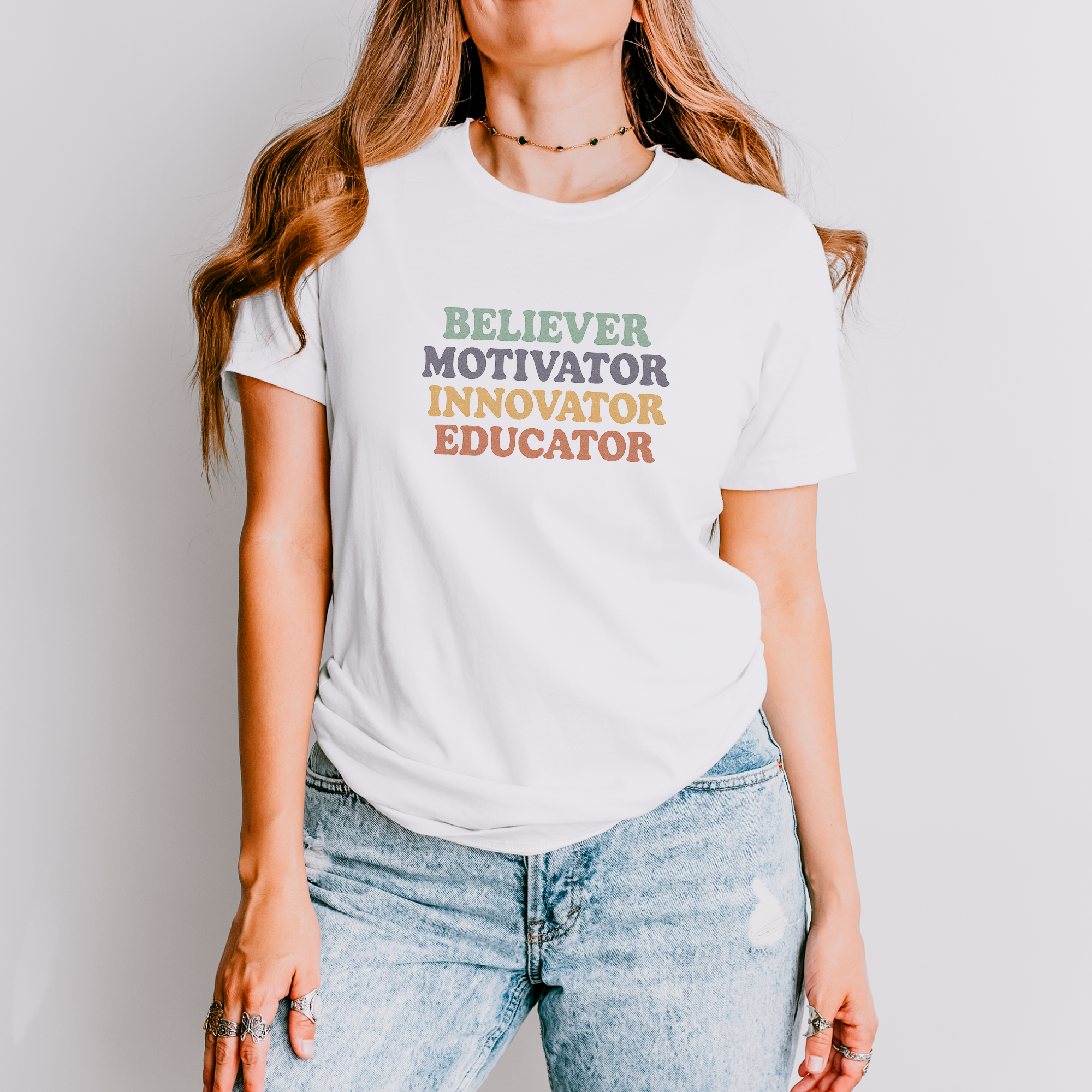 Believer Motivator Teacher Graphic T-Shirt