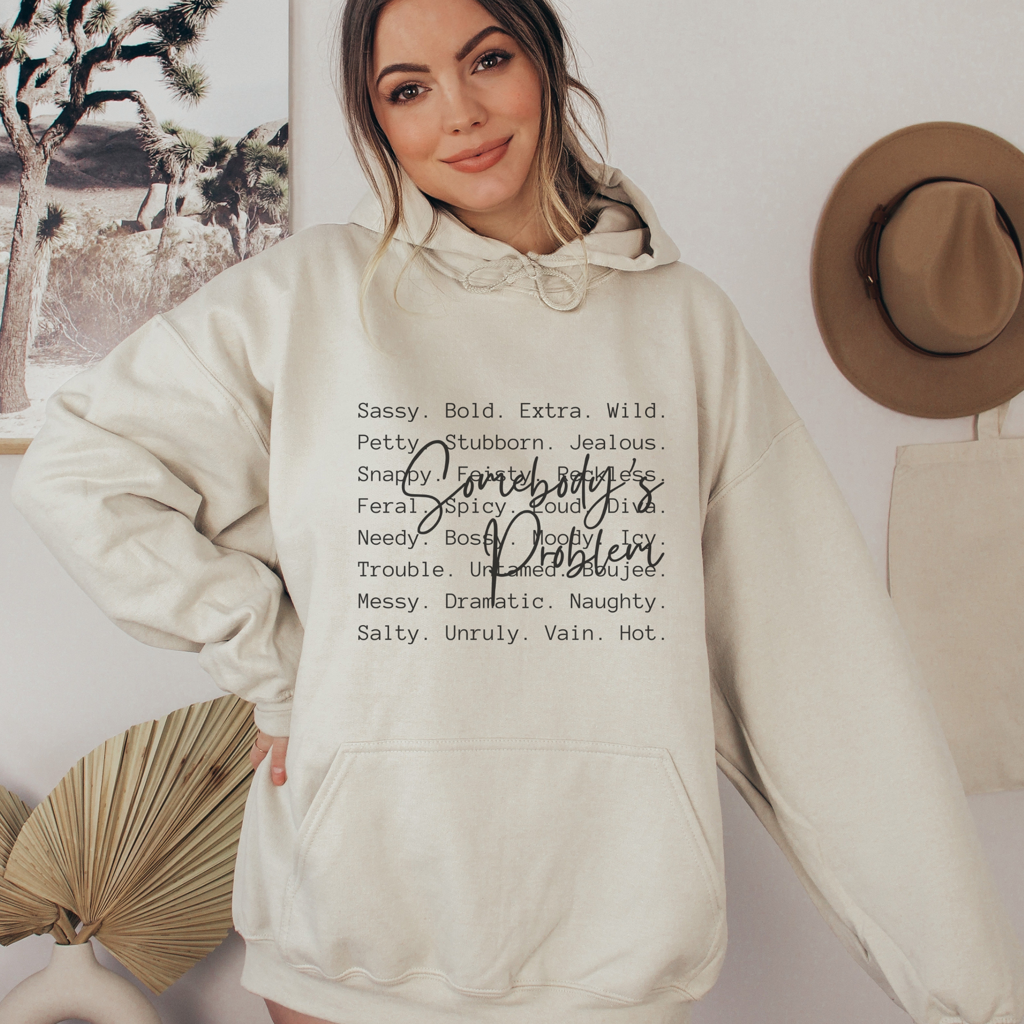 Somebody's Problem Definition Funny Graphic Hoodie