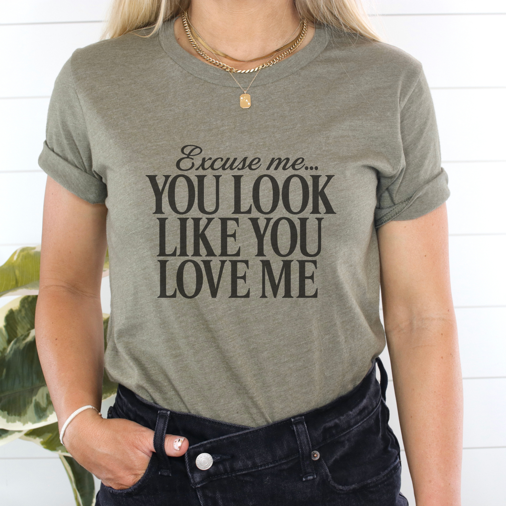 You Look Like You Love Me Country Graphic Tee