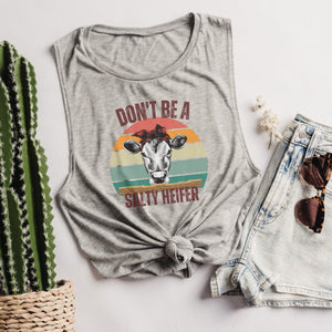 Don't be a Salty Heifer Bella Canvas Muscle Tank Top - Trendznmore