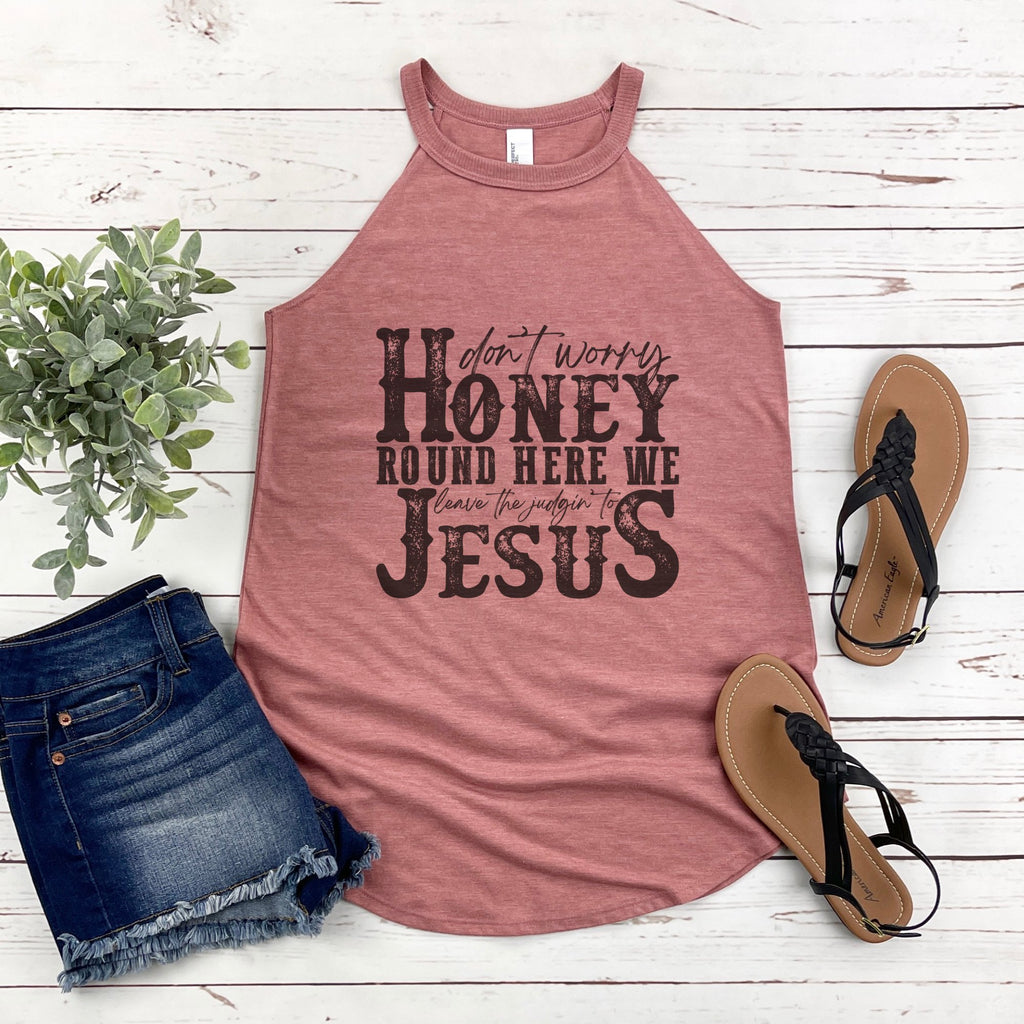 Honey Leave the Judgin to Jesus Western Rocker Tank - Trendznmore