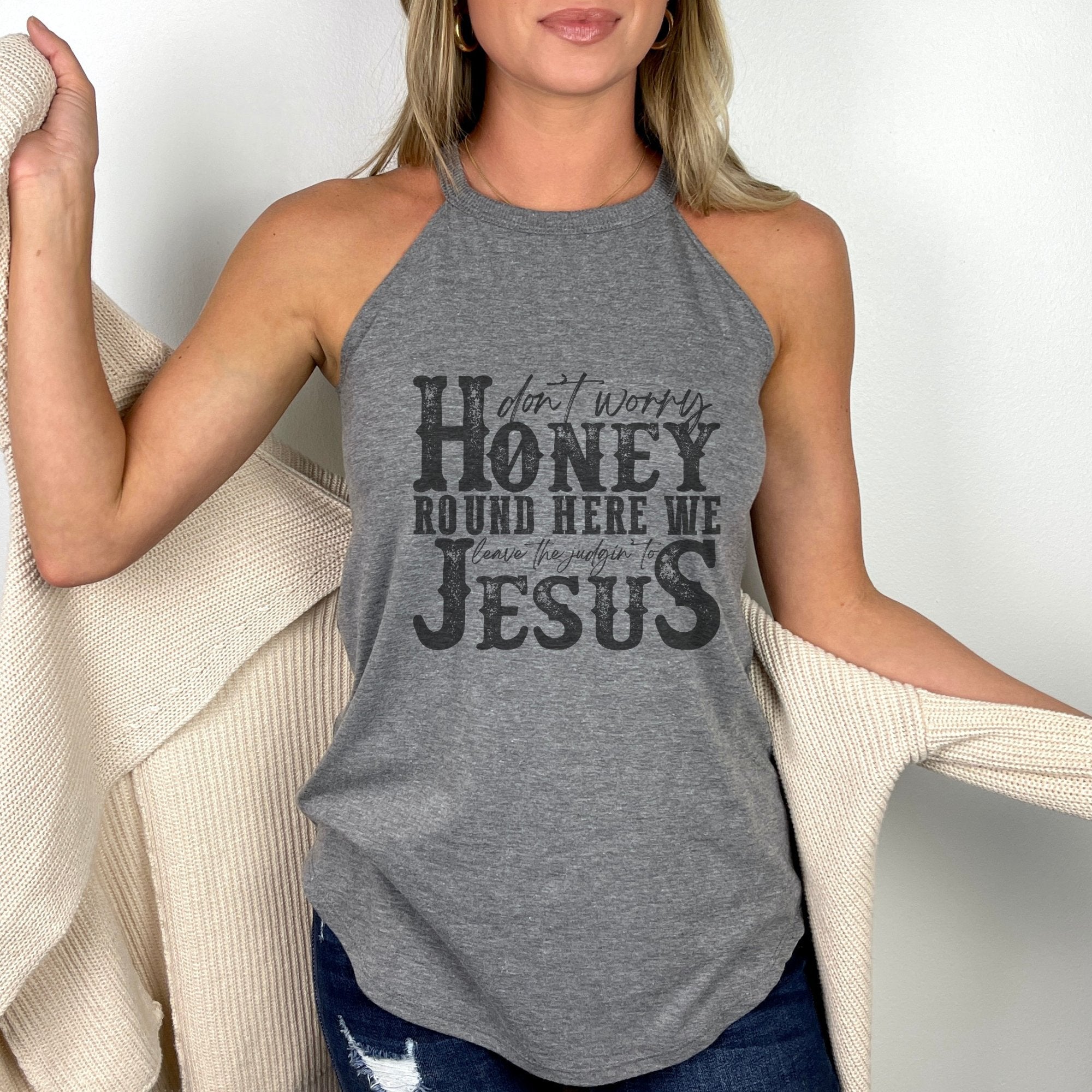 Honey Leave the Judgin to Jesus Western Rocker Tank - Trendznmore