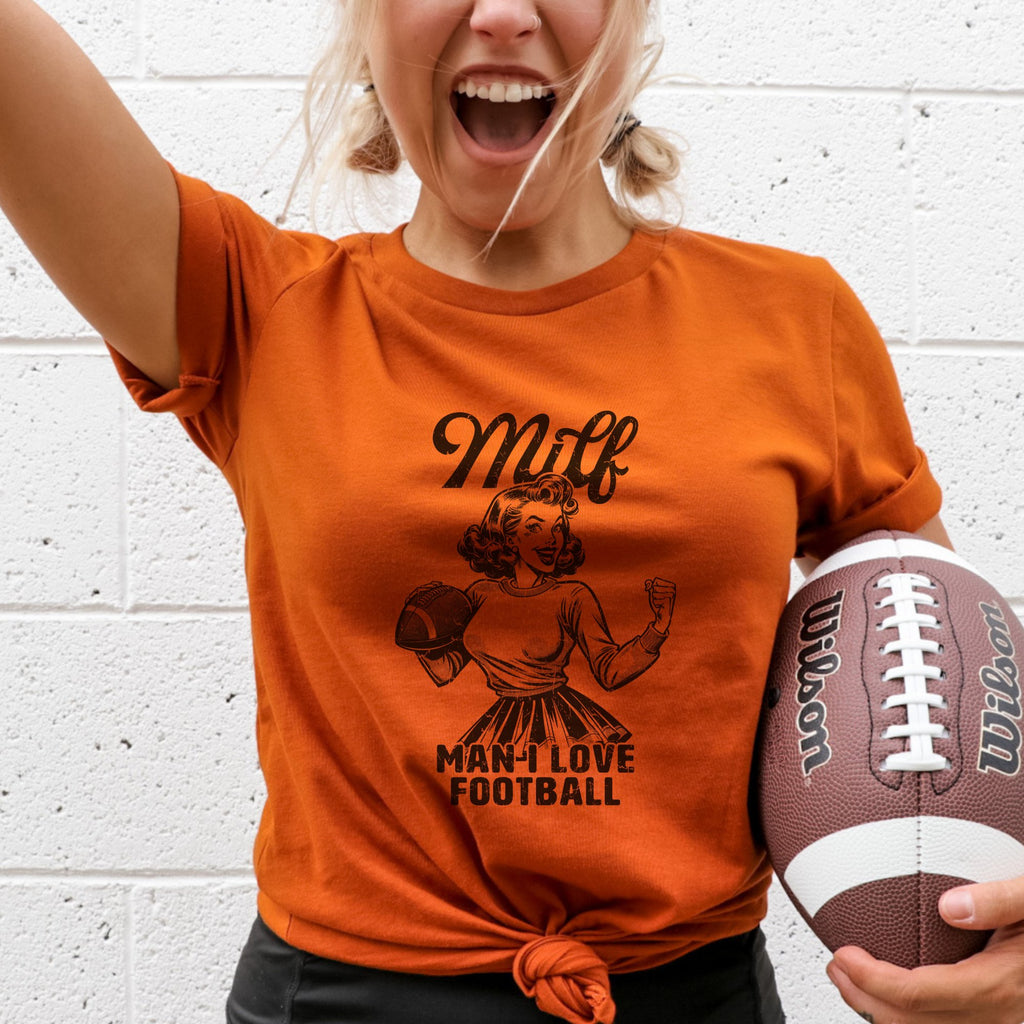 Milf - Man I Love Football T - Shirt - Trendznmore