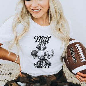 Milf - Man I Love Football T - Shirt - Trendznmore