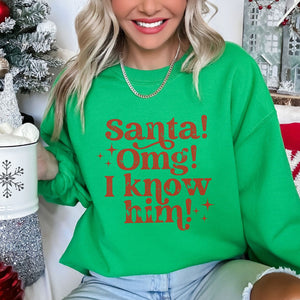 Santa OMG I know him! Christmas Women's Sweatshirt - Trendznmore