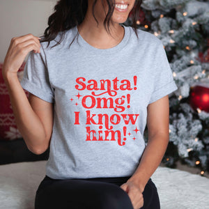 Santa OMG I know him! Christmas Women's T-shirt - Trendznmore