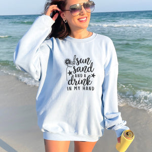 Sun, Sand & Drink in My Hand Graphic Sweatshirt - Trendznmore
