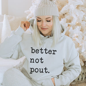 Better Not Pout Christmas Grahpic Hoodie - Trendznmore