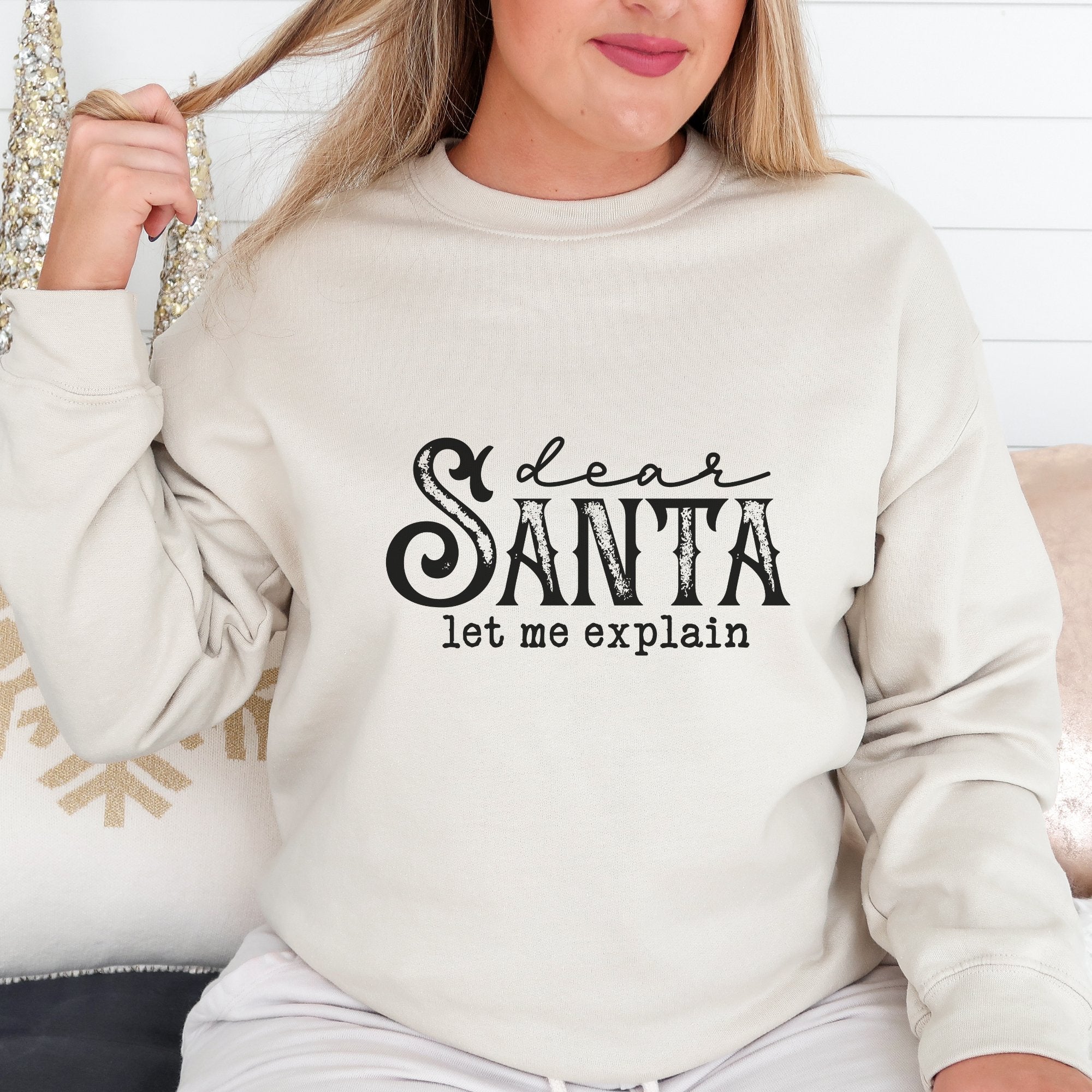 Black Dear Santa, Let Me Explain Christmas Sweatshirt - Trendznmore