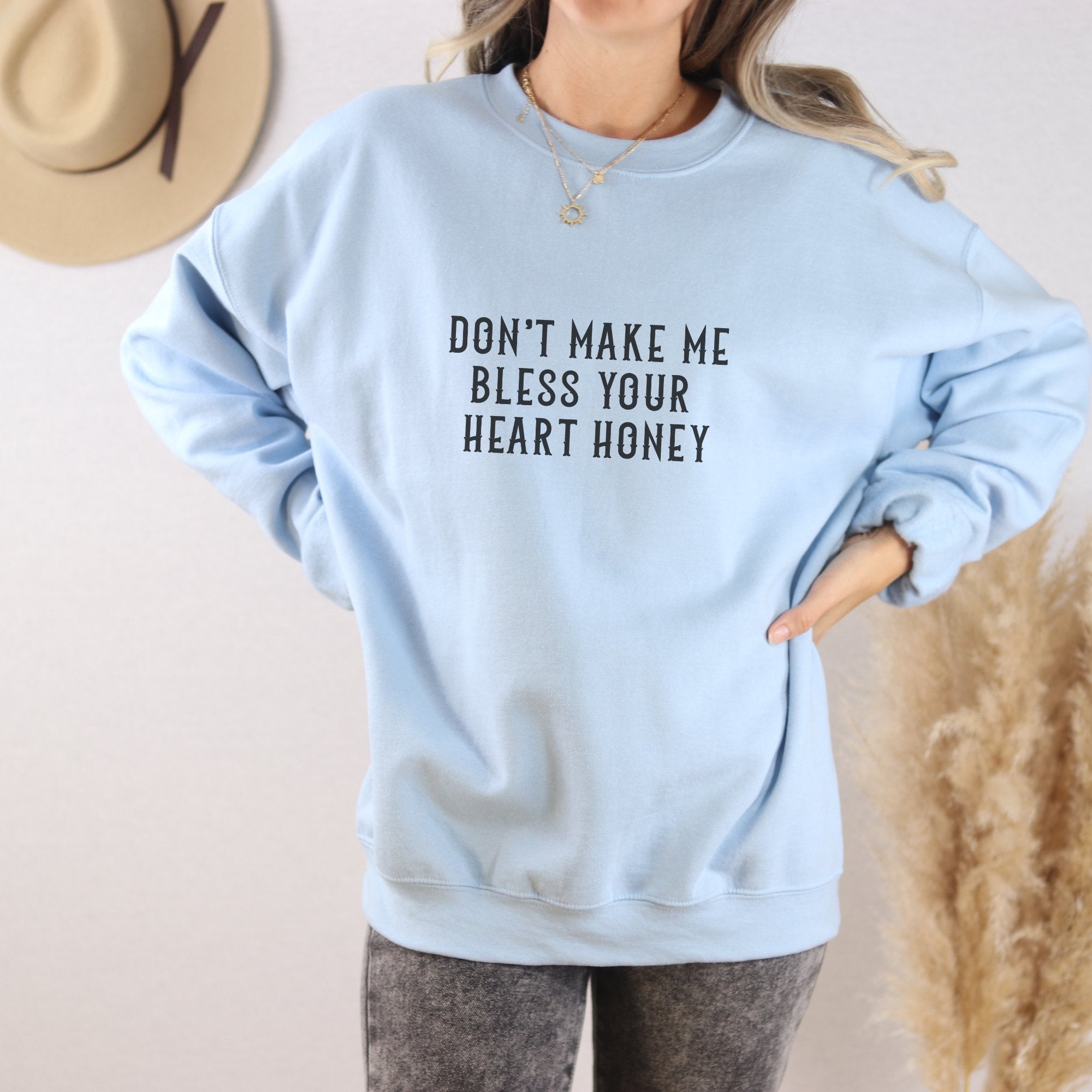 Bless Your Heart Honey Crewneck Sweatshirt - Trendznmore