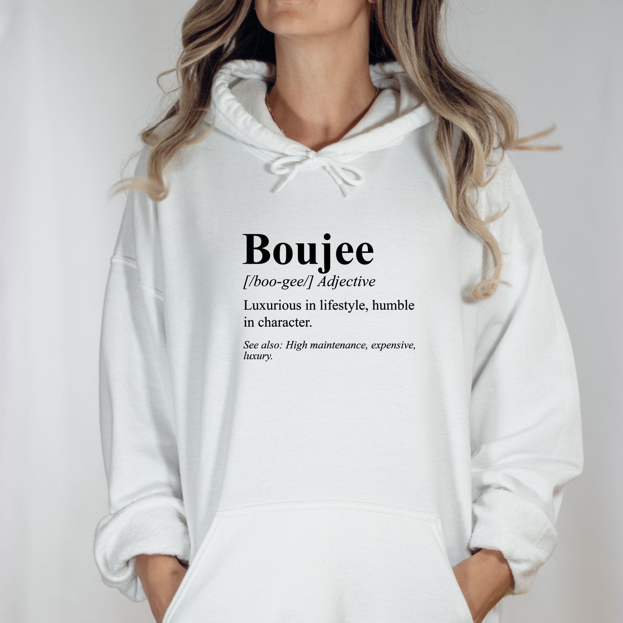 Boujee Defined Hoodie - Trendznmore