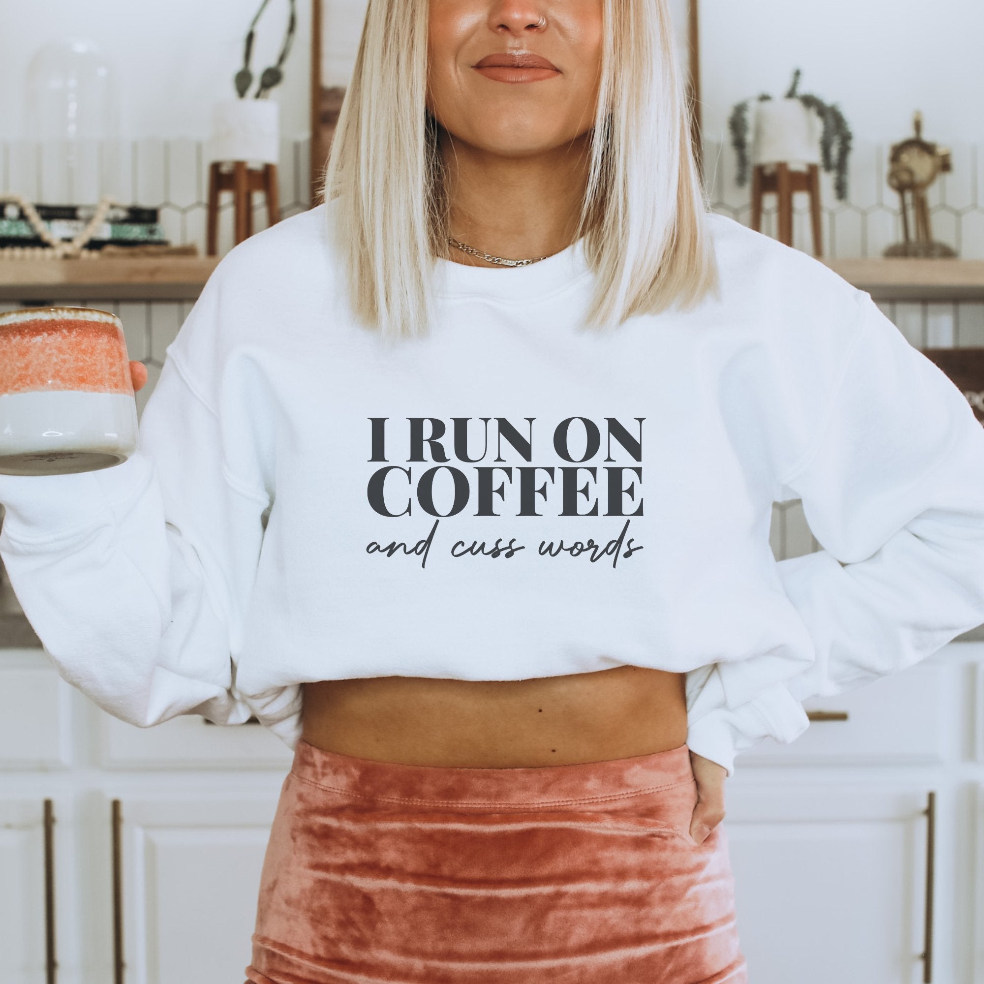 Coffee & Cuss Words Crewneck Sweatshirt - Trendznmore