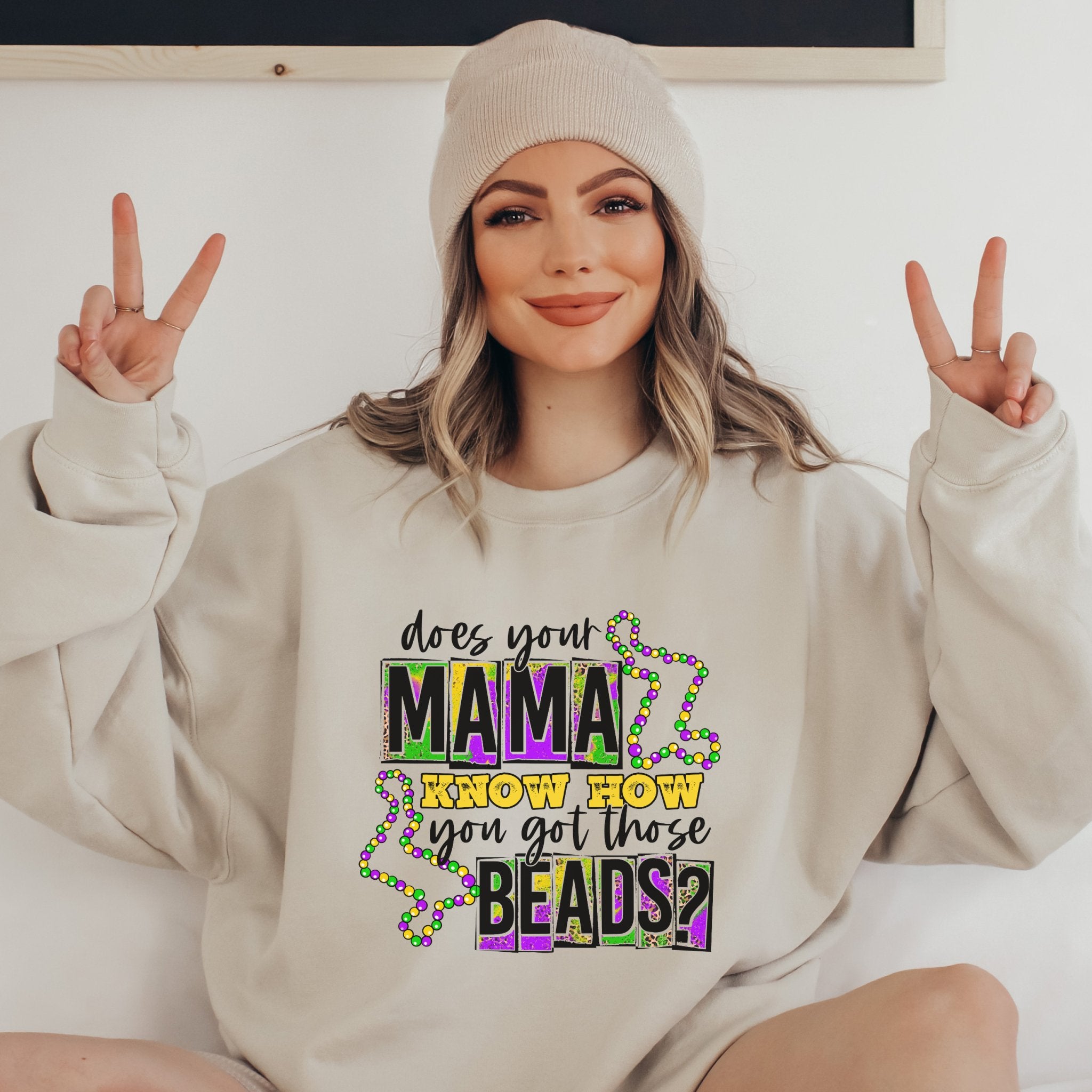 Does Your Mama Know? Mardi Gras Crewneck Sweatshirt - Trendznmore