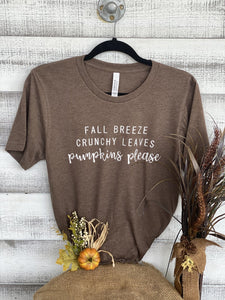 Fall Breeze Crunchy Leaves Pumpkins Please T-Shirt - Trendznmore