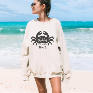 If Crabby please return to the Beach Crewneck Sweatshirt - Trendznmore