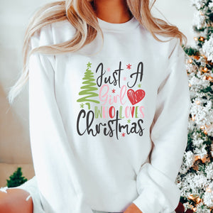 Just a Girl Who Loves Christmas Sweatshirt - Trendznmore