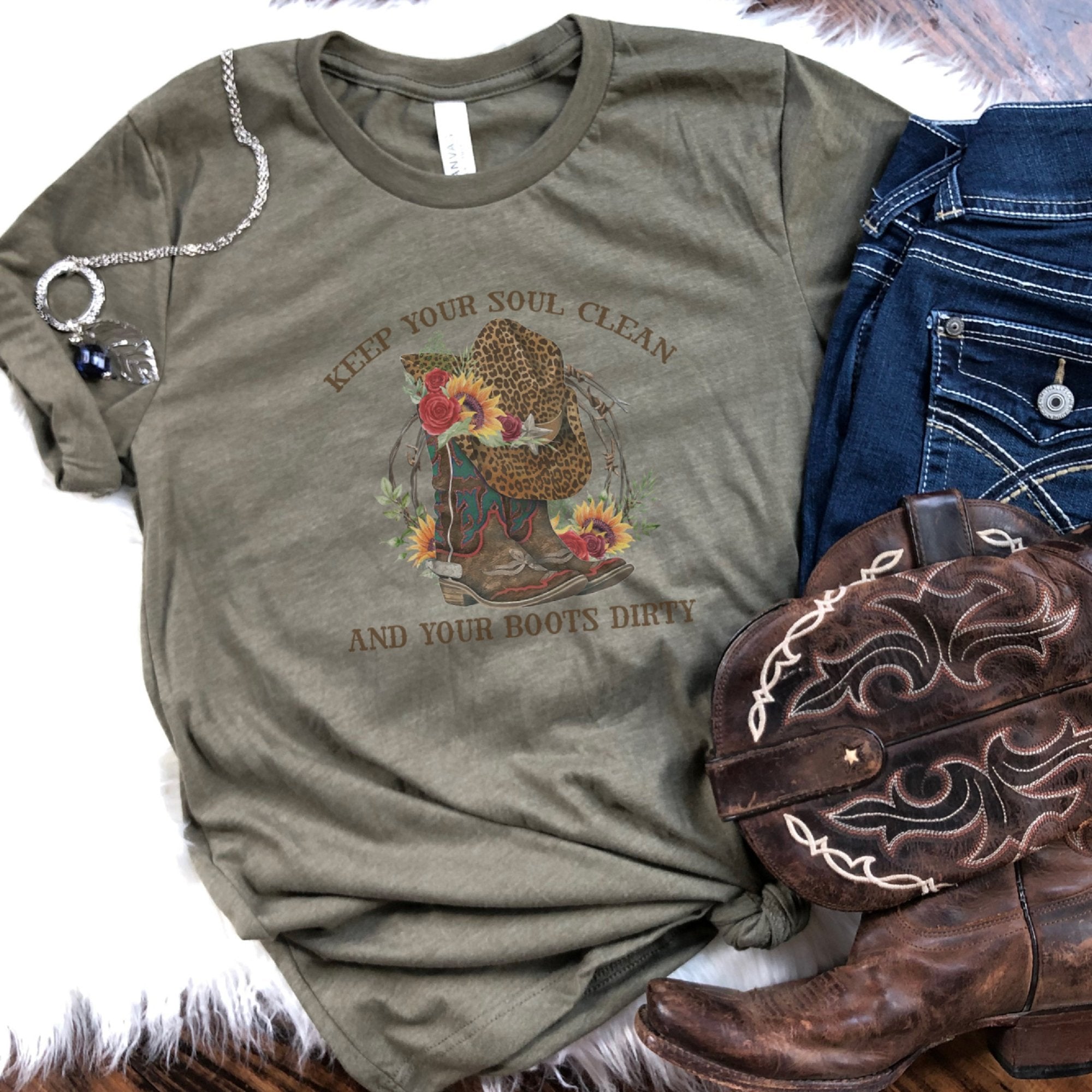 Keep Your Soul Clean and Your Boots Dirty Country Western T-Shirt - Trendznmore