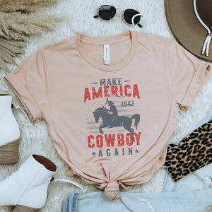 Make America Cowboy Again T-Shirt - Trendznmore