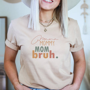 Mama Mommy Mom Bruh T-Shirt - Trendznmore