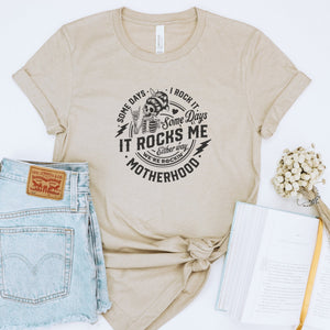 Motherhood, It Rocks Me T-Shirt - Trendznmore