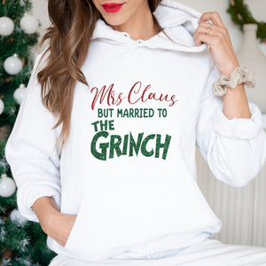Mrs. Claus but married the Grinch Christmas Hoodie - Trendznmore