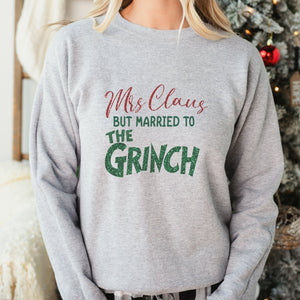 Mrs. Claus but married the Grinch sweatshirt Christmas Sweatshirt - Trendznmore