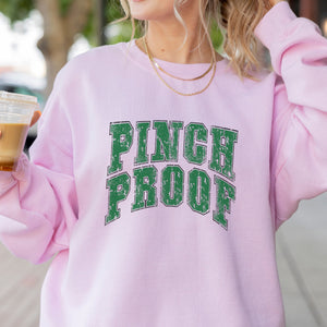 Pinch Proof Funny St. Patrick's Day Crewneck Sweatshirt (S-2XL) - Trendznmore