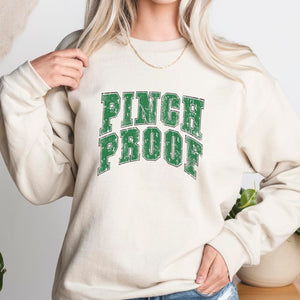 Pinch Proof Funny St. Patrick's Day Crewneck Sweatshirt (S-2XL) - Trendznmore