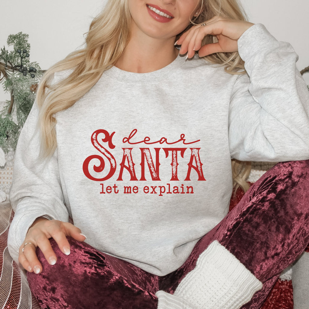 Red Dear Santa, Let Me Explain Christmas Sweatshirt - Trendznmore
