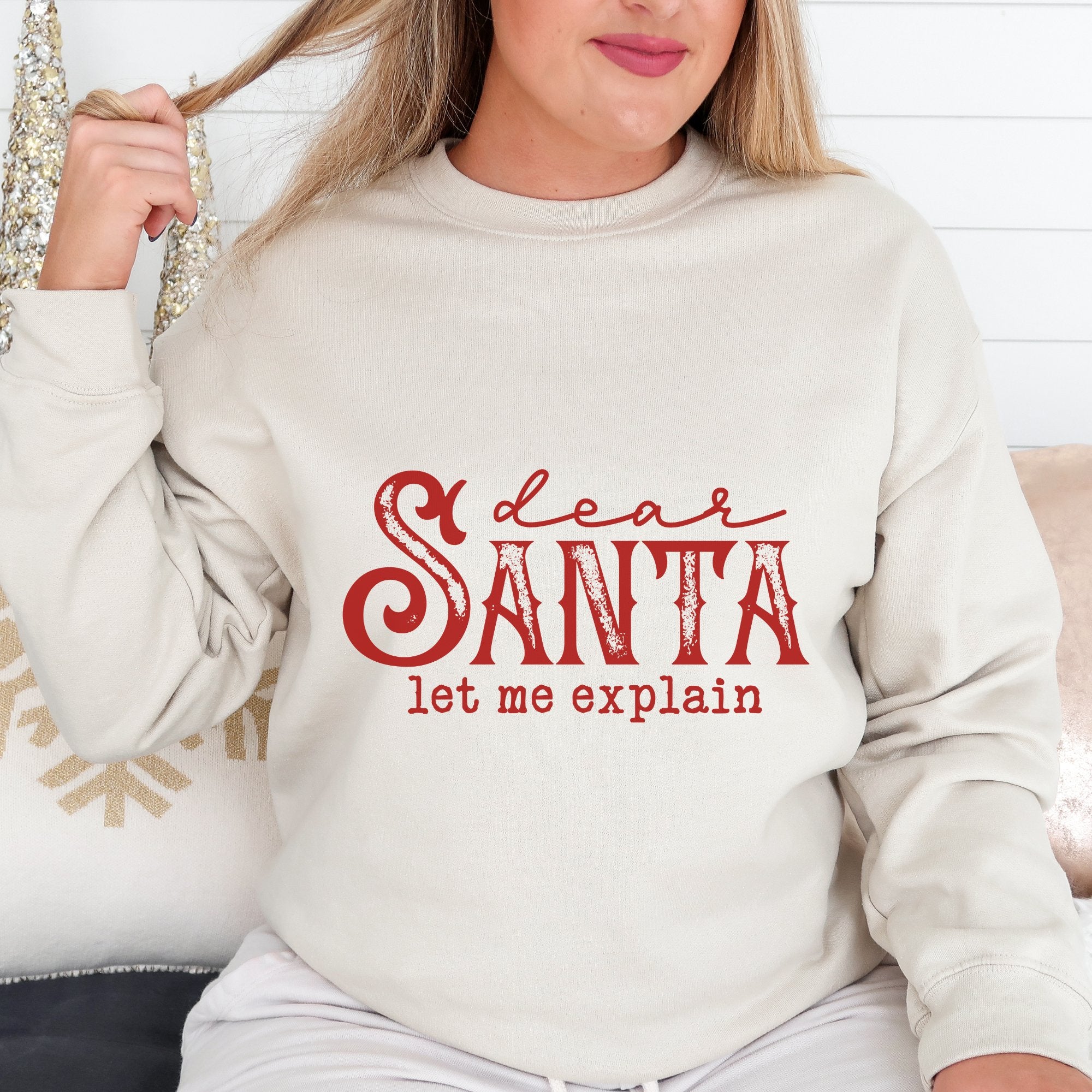Red Dear Santa, Let Me Explain Christmas Sweatshirt - Trendznmore
