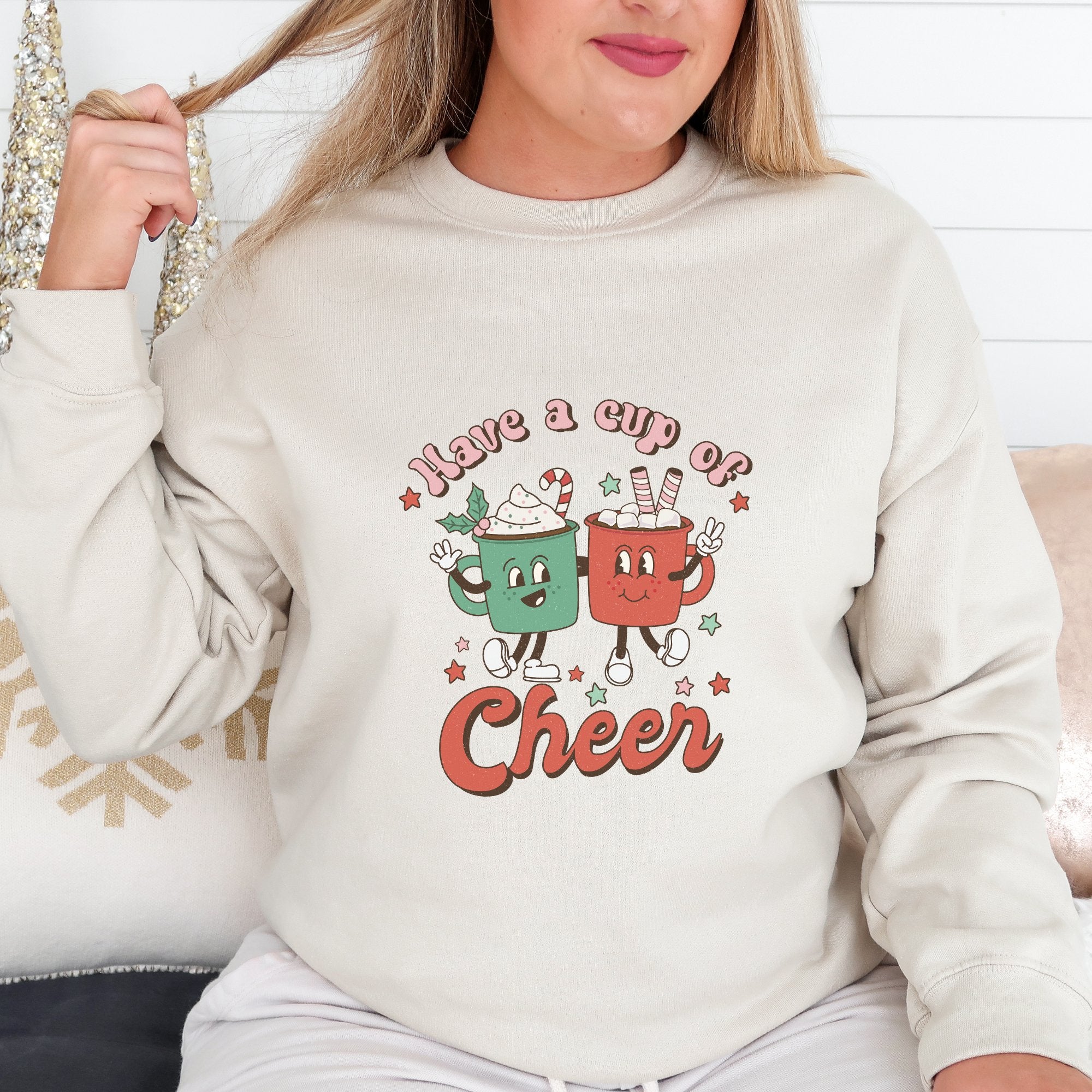 Retro Have A Cup Of Cheer Christmas Sweatshirt - Trendznmore