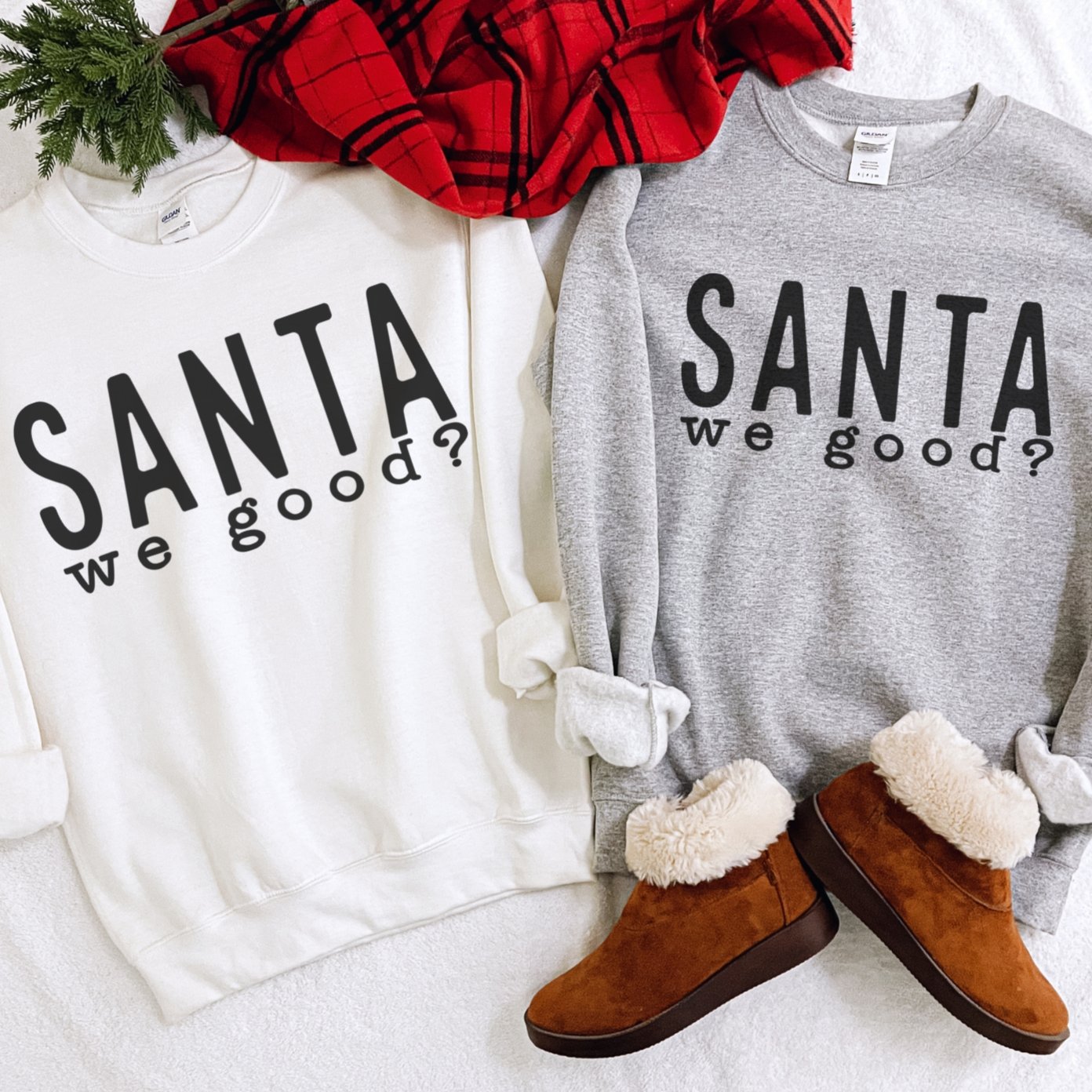 Santa We Good? Crewneck Sweatshirt - Trendznmore