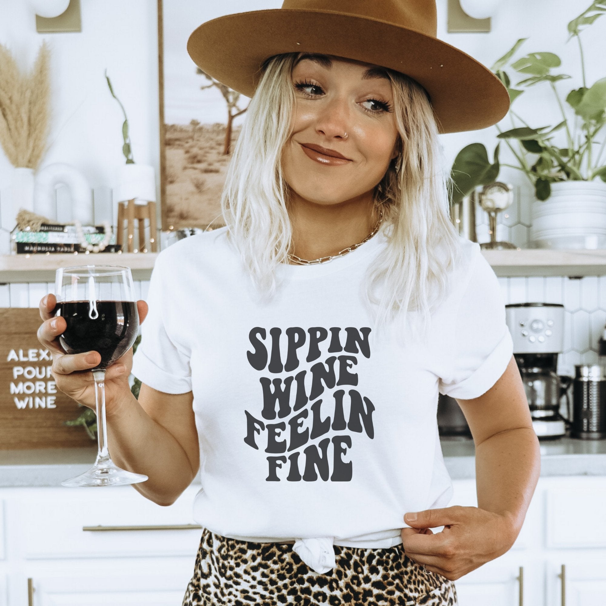 Sippin Wine Feelin Fine T-Shirt - Trendznmore