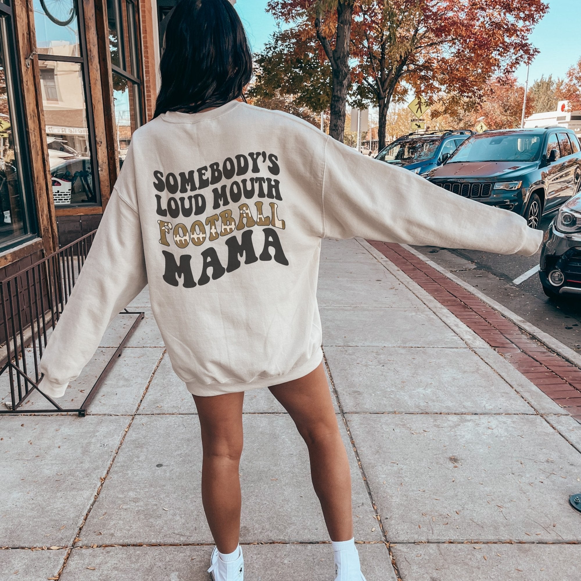 Somebody's Loud Mouth Mama Front and Back Crewneck Sweatshirt - Trendznmore