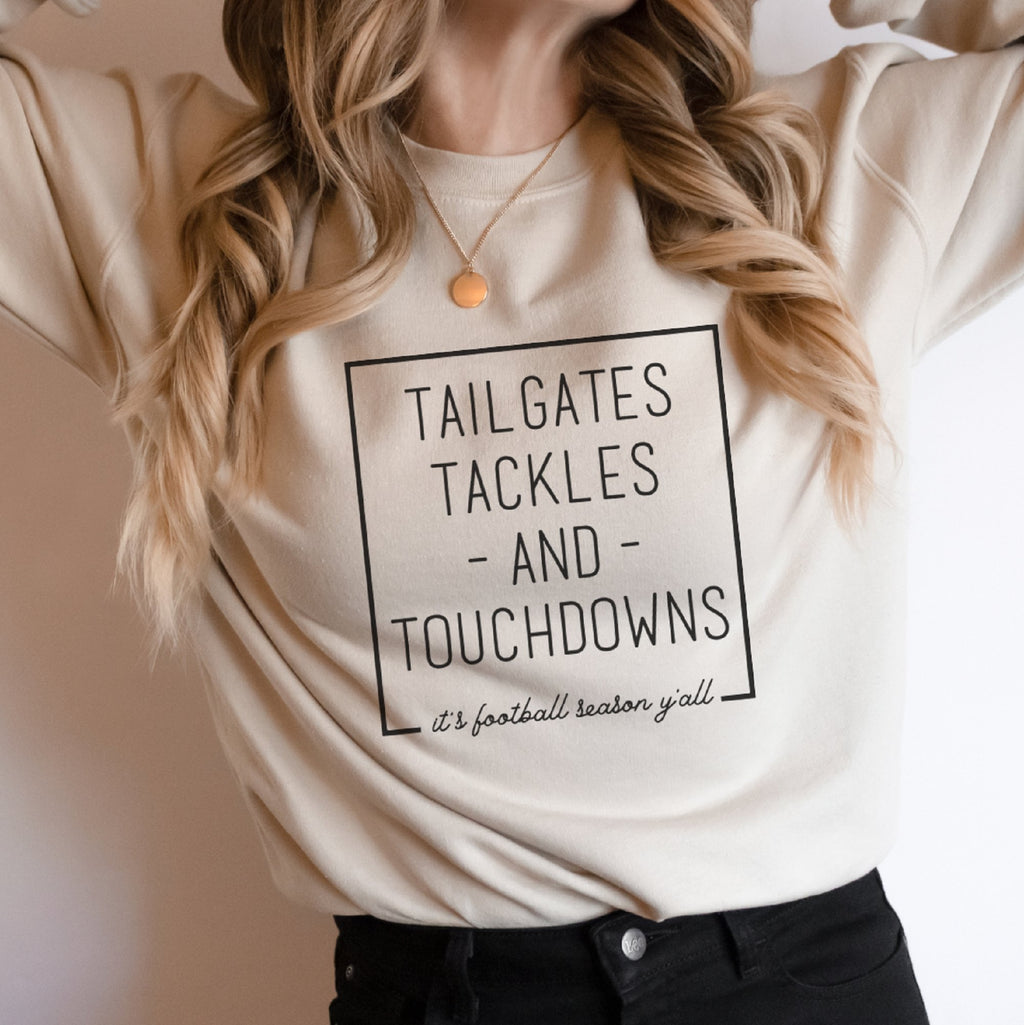 Tailgates, Tackles, and Touchdowns Crewneck Sweatshirt - Trendznmore